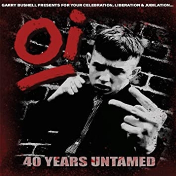 Various - Oi! 40 Years Untamed - LP