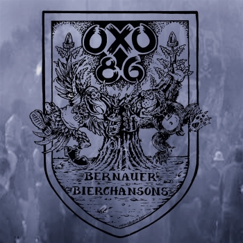 Oxo 86 - Bernauer Bierchansons - Limited LP