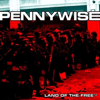 Pennywise - Land Of The Free? - Limited LP