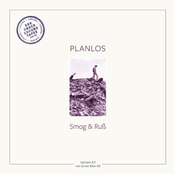 Planlos - Smog & Ruß - LP