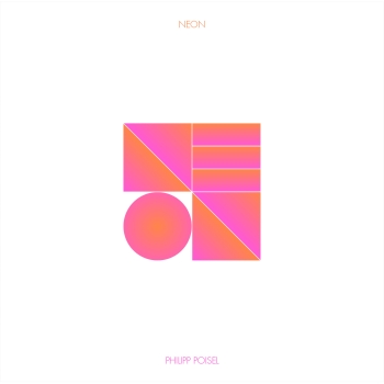 Philipp Poisel - Neon - Limited LP