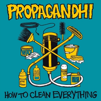 Propagandhi - How To Clean Everything - LP