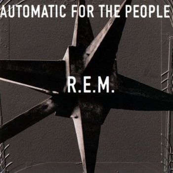 R.E.M. - Automatic For The People (25th Anniversary Edition) - LP