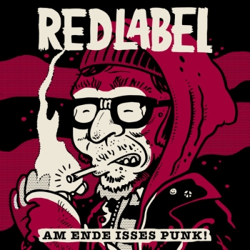 Red Label - Am Ende ist es Punk - CD