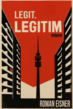 Roman Eisner - Legit. Legitim - Buch