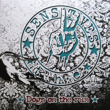 The Sensitives - Dogs On The Run - LP
