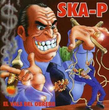 Ska-P - El Vals Del Obrero - LP