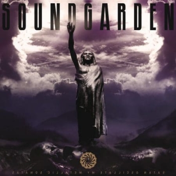 Soundgarden - Satanoscillatemymetallicsonatas - 12"