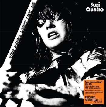 Suzi Quatro - Your Mamma Won't Like Me - Limited 2LP