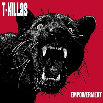 T-Killas - Empowerment - LP