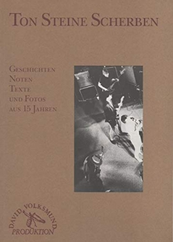 Ton Steine Scherben - Geschichten Noten Texte und Fotos aus 15 Jahren
