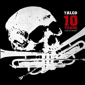 Talco - 10 Years Live In Iruña - 2LP+DVD