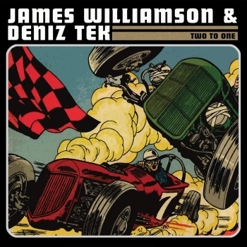 James Williamson & Deniz Tek - Two To One - Limited LP
