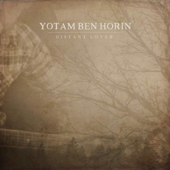 Yotam Ben Horin - Distant Lover - LP
