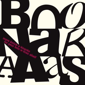The Boonaraaas - More Knick-A-Knacks - LP