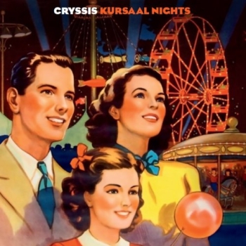 Cryssis - Kursaal Nights - LP