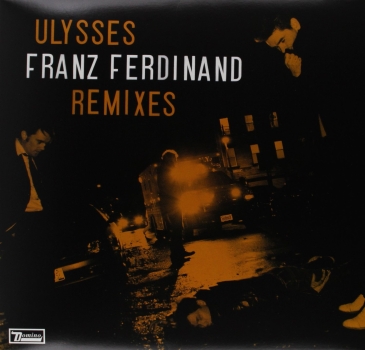 Franz Ferdinand - Ulysses - 12"