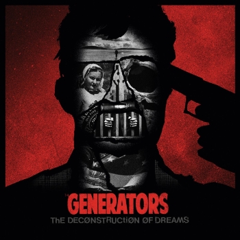 The Generators - The Deconstruction Of Dreams - 12"