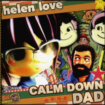 Helen Love - Calm Down Dad - 7"