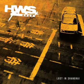 HWS - Lost in Shanghai - 7"