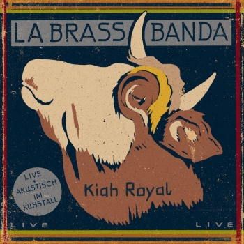 LaBrassBanda - Kiah Royal - CD