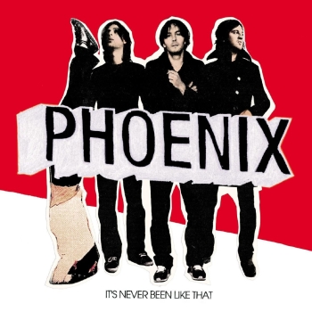 Phoenix - It's Never Been Like That - CD