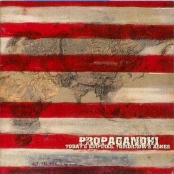 Propagandhi - Today's Empires, Tomorrow's Ashes - LP