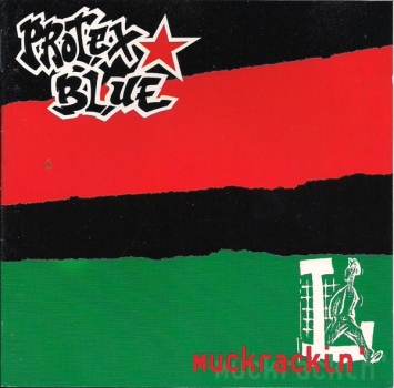 Protex Blue - Muckrackin' - CD