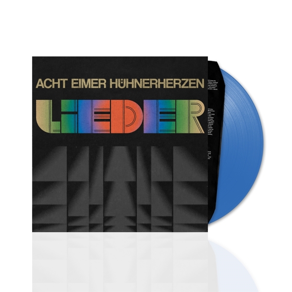 Acht Eimer Hühnerherzen - Lieder - Limited LP