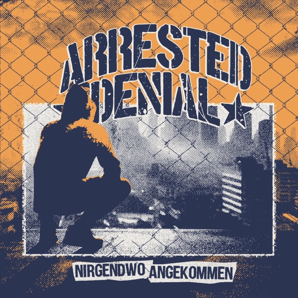 Arrested Denial - Nirgendwo Angekommen - LP