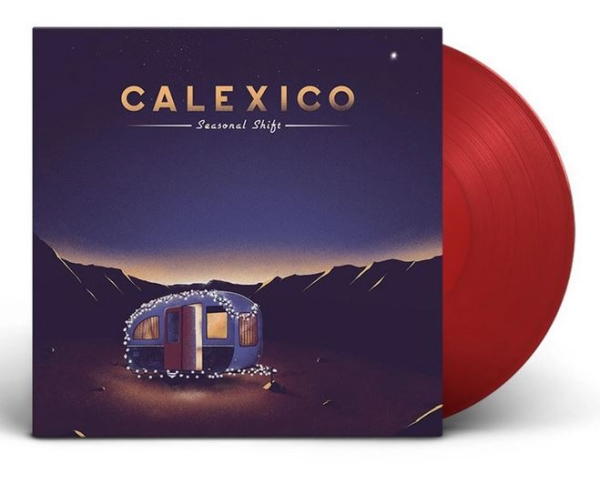 Calexico - Seasonal Shift - Limited LP