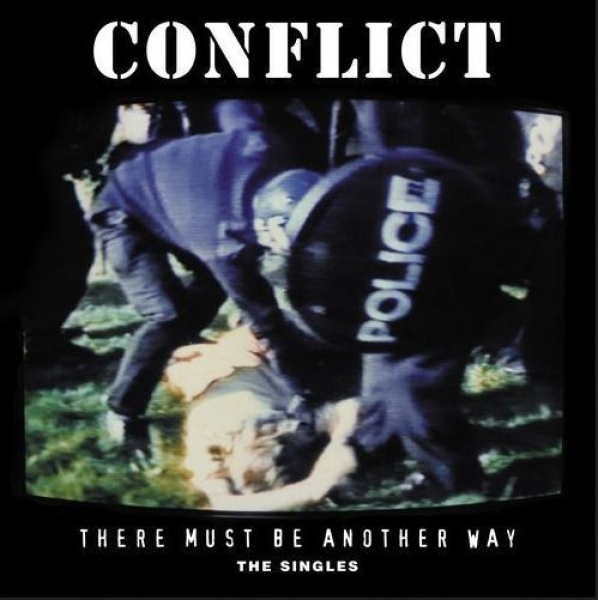 Conflict - There Must Be Another Way - Limited 2LP