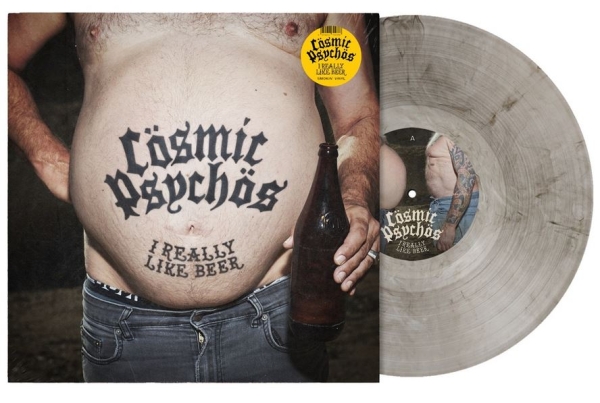 Cosmic Psychos - I Really Like Beer - Limited LP