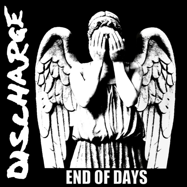 Discharge - End Of Days - Limited LP