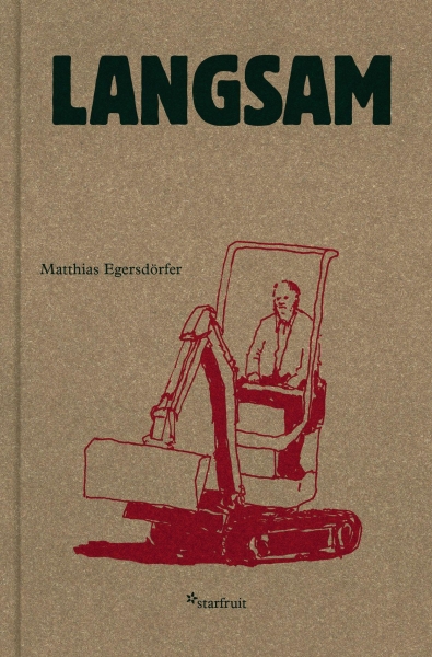 Matthias Egersdörfer - Langsam - Buch