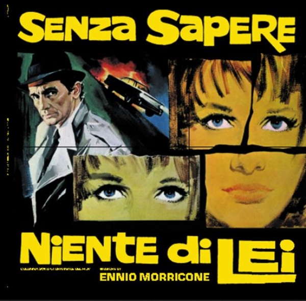 Ennio Morricone - Senza Sapere Niente Di Lei - Limited LP