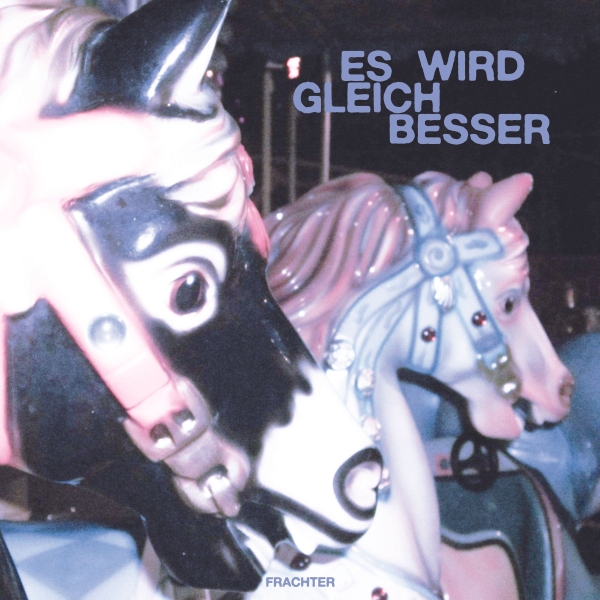 Frachter - Es wird gleich besser - LP