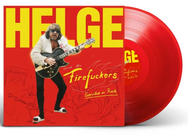 Helge And The Firefuckers - Eiersalat In Rock - Limited LP
