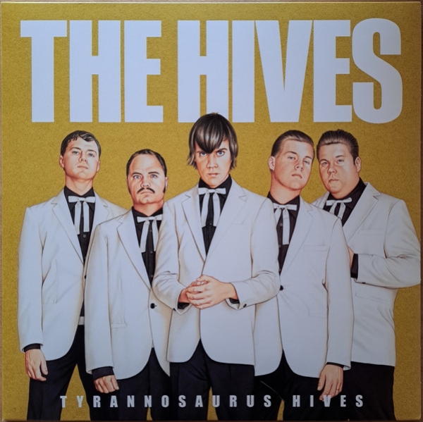 The Hives - Tyrannosaurus Hives - Limited LP