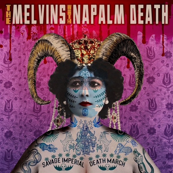 The Melvins With Napalm Death - Savage Imperial Death March - Limited LP