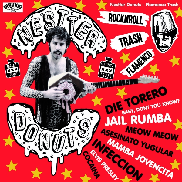 Nestter Donuts - Flamenco Trash - LP