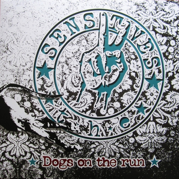 The Sensitives - Dogs On The Run - LP
