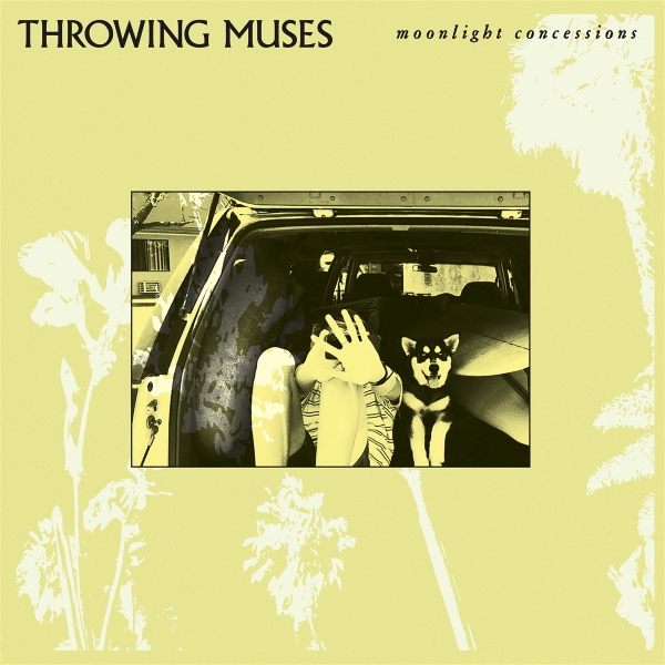 Throwing Muses - Moonlight Concessions - LP