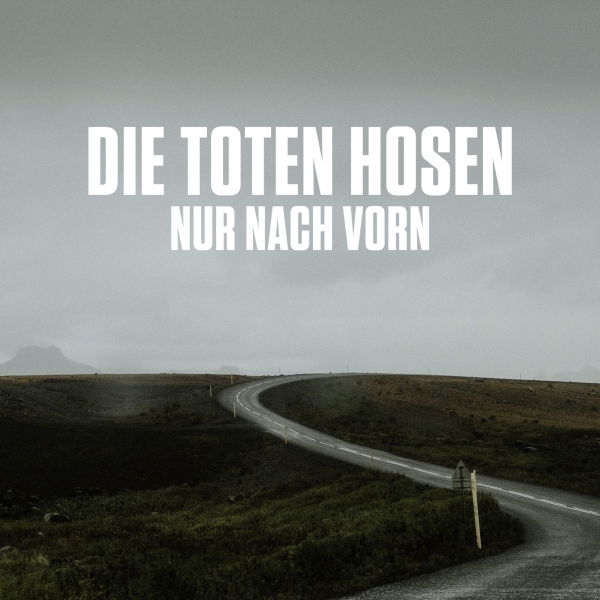 Die Toten Hosen - Nur Nach Vorn - Limited 7"