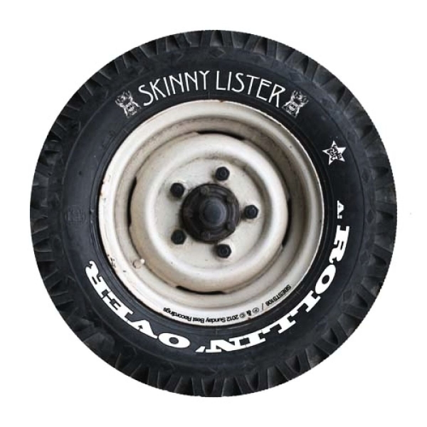 Skinny Lister - Rollin' Over / Colours - 7"